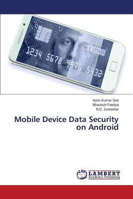 Mobile Device Data Security on Android