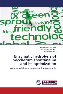 Enzymatic hydrolysis of Saccharum spontaneum and its optimization