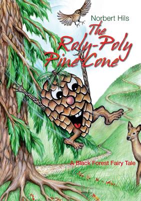 غلاف كتاب The Roly-Poly Pine Cone:A Black Forest Fairy Tale