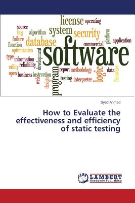How to Evaluate the effectiveness and efficiency of static testing