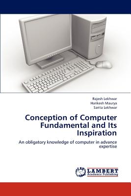 Conception of Computer Fundamental and Its Inspiration