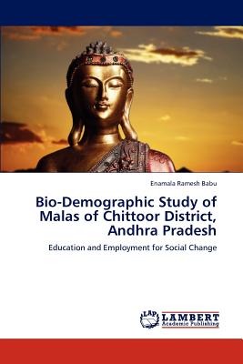 غلاف كتاب Bio-Demographic Study of Malas of Chittoor District, Andhra Pradesh