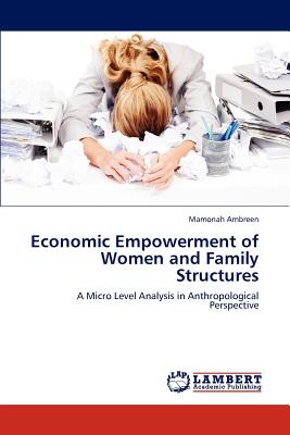 غلاف كتاب Economic Empowerment of Women and Family Structures