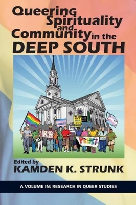 غلاف كتاب Queering Spirituality and Community in the Deep South