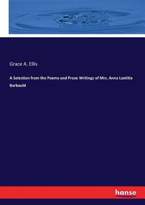 غلاف كتاب A Selection from the Poems and Prose Writings of Mrs. Anna Laetitia Barbauld
