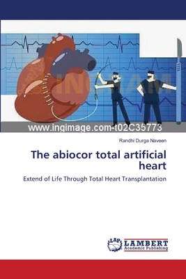 غلاف كتاب The abiocor total artificial heart