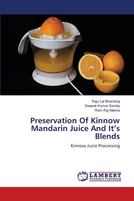 Preservation Of Kinnow Mandarin Juice And It