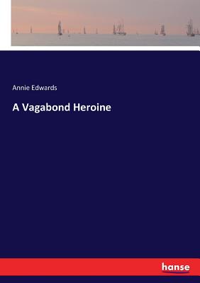 غلاف كتاب A Vagabond Heroine