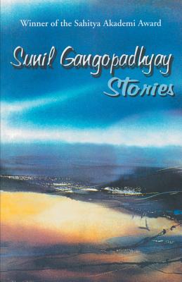 Stories : Sunil Gangopadhyay