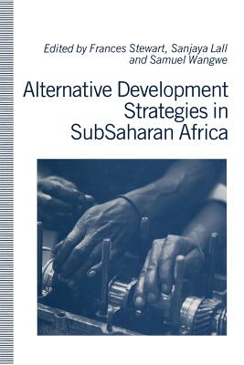 Alternative Development Strategies in SubSaharan Africa