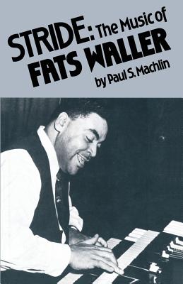 Stride: The Music of Fats Waller