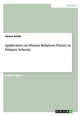 غلاف كتاب Application on Human Relations Theory in Primary Schools