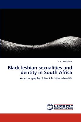 غلاف كتاب Black Lesbian Sexualities and Identity in South Africa
