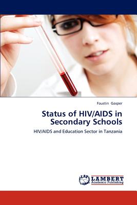 غلاف كتاب Status of HIV/AIDS in Secondary Schools