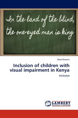 غلاف كتاب Inclusion of children with visual impairment in Kenya