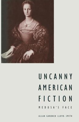 Uncanny American Fiction : Medusa