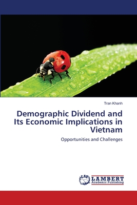 غلاف كتاب Demographic Dividend and Its Economic Implications in Vietnam