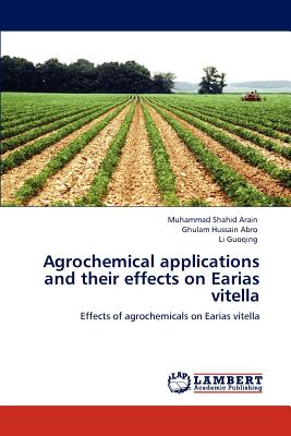 Agrochemical applications and their effects on Earias vitella