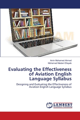 غلاف كتاب Evaluating the Effectiveness of Aviation English Language Syllabus
