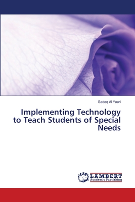 غلاف كتاب Implementing Technology to Teach Students of Special Needs