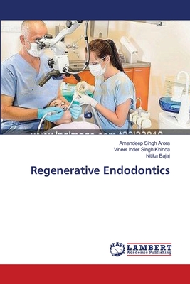 Regenerative Endodontics