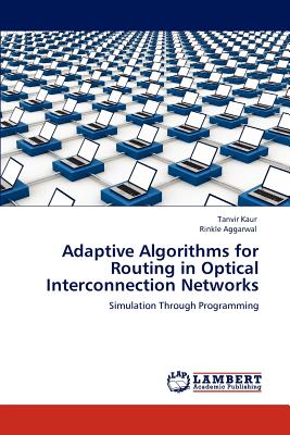 Adaptive Algorithms for Routing in Optical Interconnection Networks