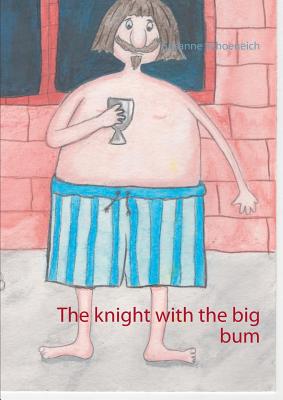 غلاف كتاب The knight with the big bum