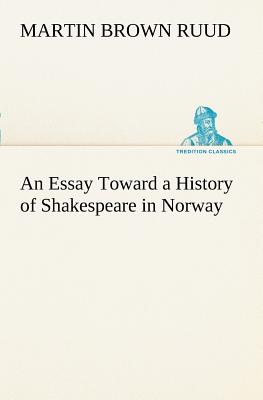 غلاف كتاب An Essay Toward a History of Shakespeare in Norway