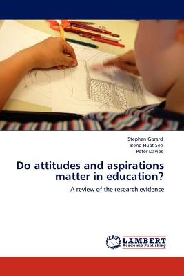 غلاف كتاب Do Attitudes and Aspirations Matter in Education?
