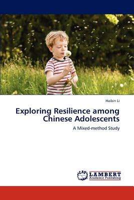 غلاف كتاب Exploring Resilience among Chinese Adolescents