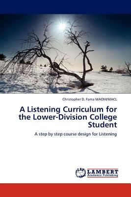 غلاف كتاب A Listening Curriculum for the Lower-Division College Student
