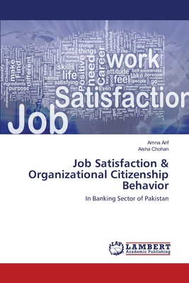 Job Satisfaction & Organizational Citizenship  Behavior