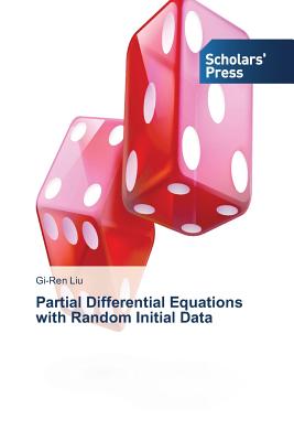 Partial Differential Equations with Random Initial Data