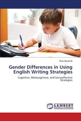 غلاف كتاب Gender Differences in Using English Writing Strategies