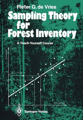 Sampling Theory for Forest Inventory : A Teach-Yourself Course