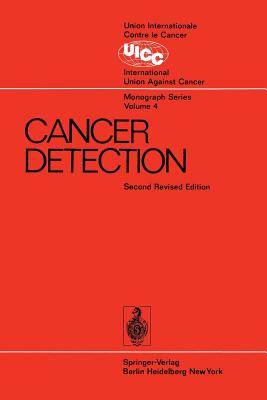 Cancer Detection : Prepared by the Cancer Detection Committee of the Commission on Cancer Control