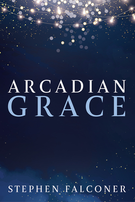 Arcadian Grace