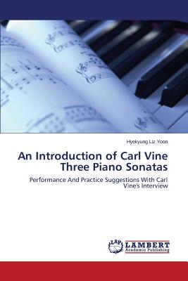 غلاف كتاب An Introduction of Carl Vine Three Piano Sonatas