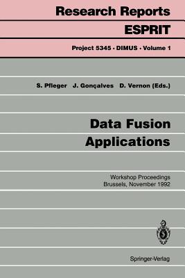 Data Fusion Applications : Workshop Proceedings Brussels, November 25, 1992