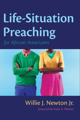 Life-Situation Preaching for African-Americans