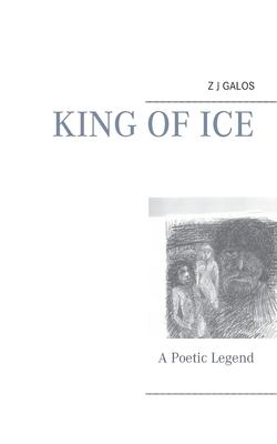 غلاف كتاب King of Ice:A Poetic Legend