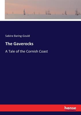 The Gaverocks:A Tale of the Cornish Coast
