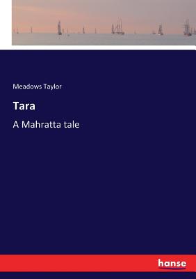 غلاف كتاب Tara:A Mahratta tale