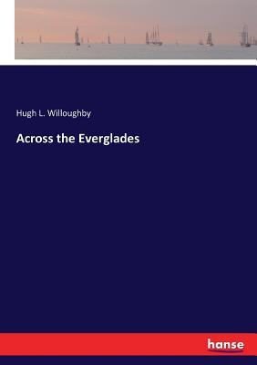 غلاف كتاب Across the Everglades