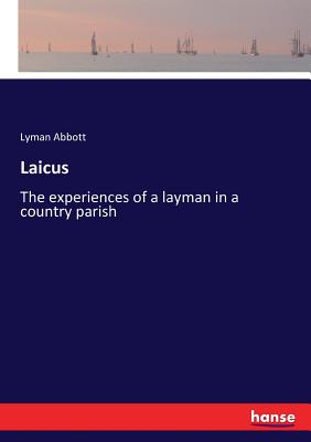 Laicus:The experiences of a layman in a country parish