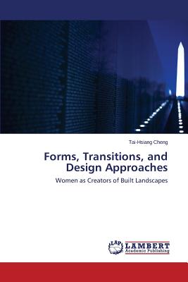 غلاف كتاب Forms, Transitions, and Design Approaches
