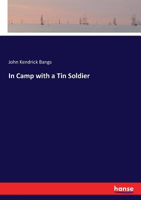 غلاف كتاب In Camp with a Tin Soldier