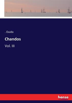 Chandos:Vol. III