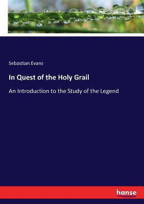 غلاف كتاب In Quest of the Holy Grail:An Introduction to the Study of the Legend