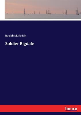 غلاف كتاب Soldier Rigdale